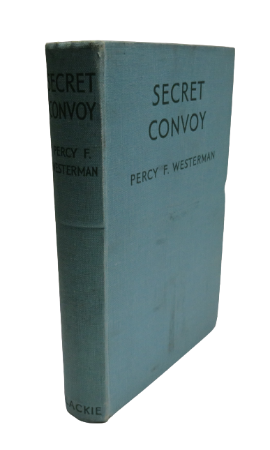 Secret Convoy by Percy F. Westerman