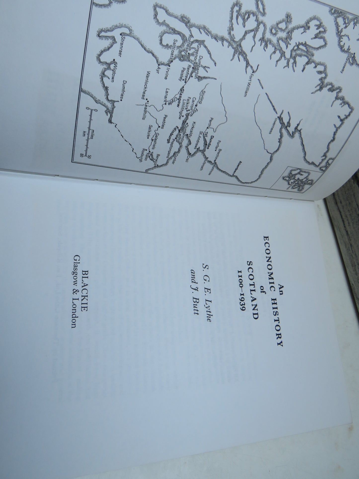 An Economic History of Scotland 1100-1939 By S. G. E. Lythe and J. Butt 1975