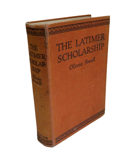The Latimer Scholarship by Olivia Fowell book front cover