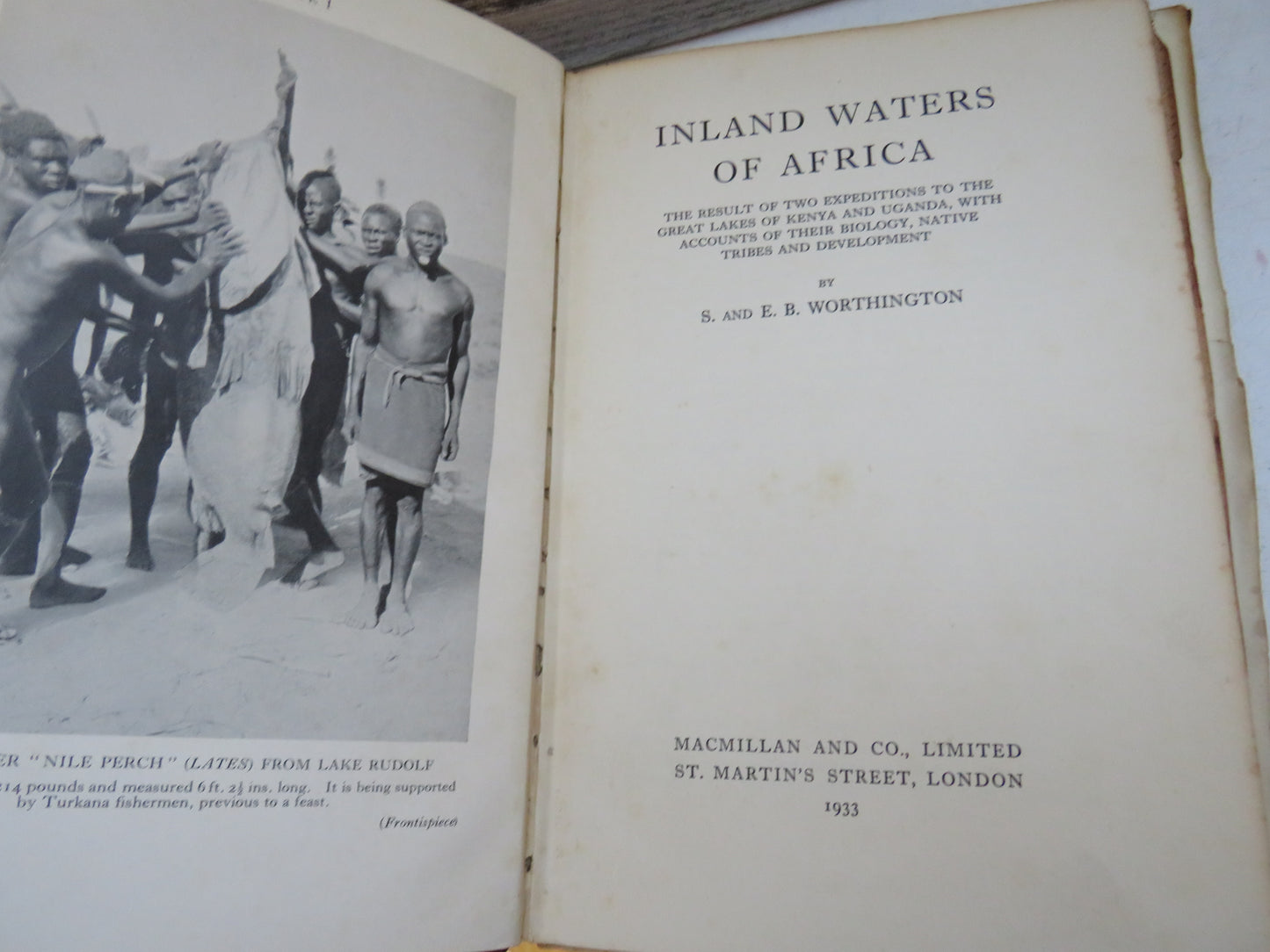Inland Waters of Africa The Result of Two Expeditions To The Great Lakes of Kenya and Uganda, With Accounts of Their Biology, Native Tribes and Development By S. and E.B. Worthington 1933