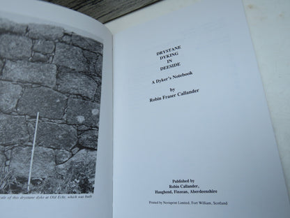 Drystane Dyking In Deeside A Syker's Notebook By Robin Fraser Callander 1986 book image 4