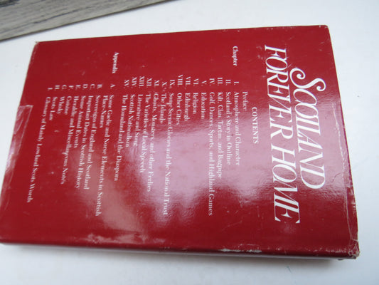 Scotland Forever Home An Introduction To The Homeland For American and Other Scots By Geddes MacGregor 1980