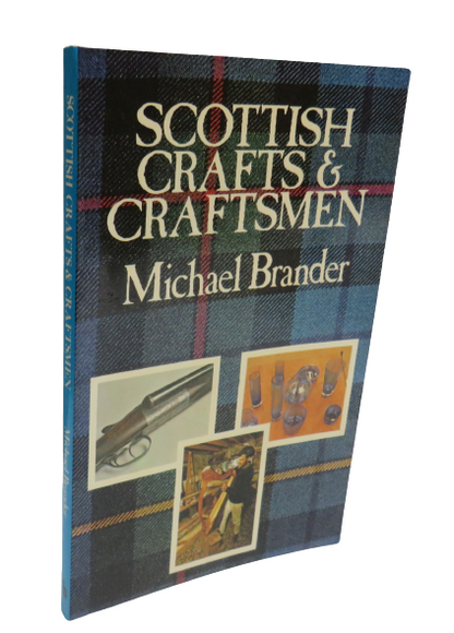 Scottish Crafts and Craftsmen by Michael Brander, 1974 book front cover