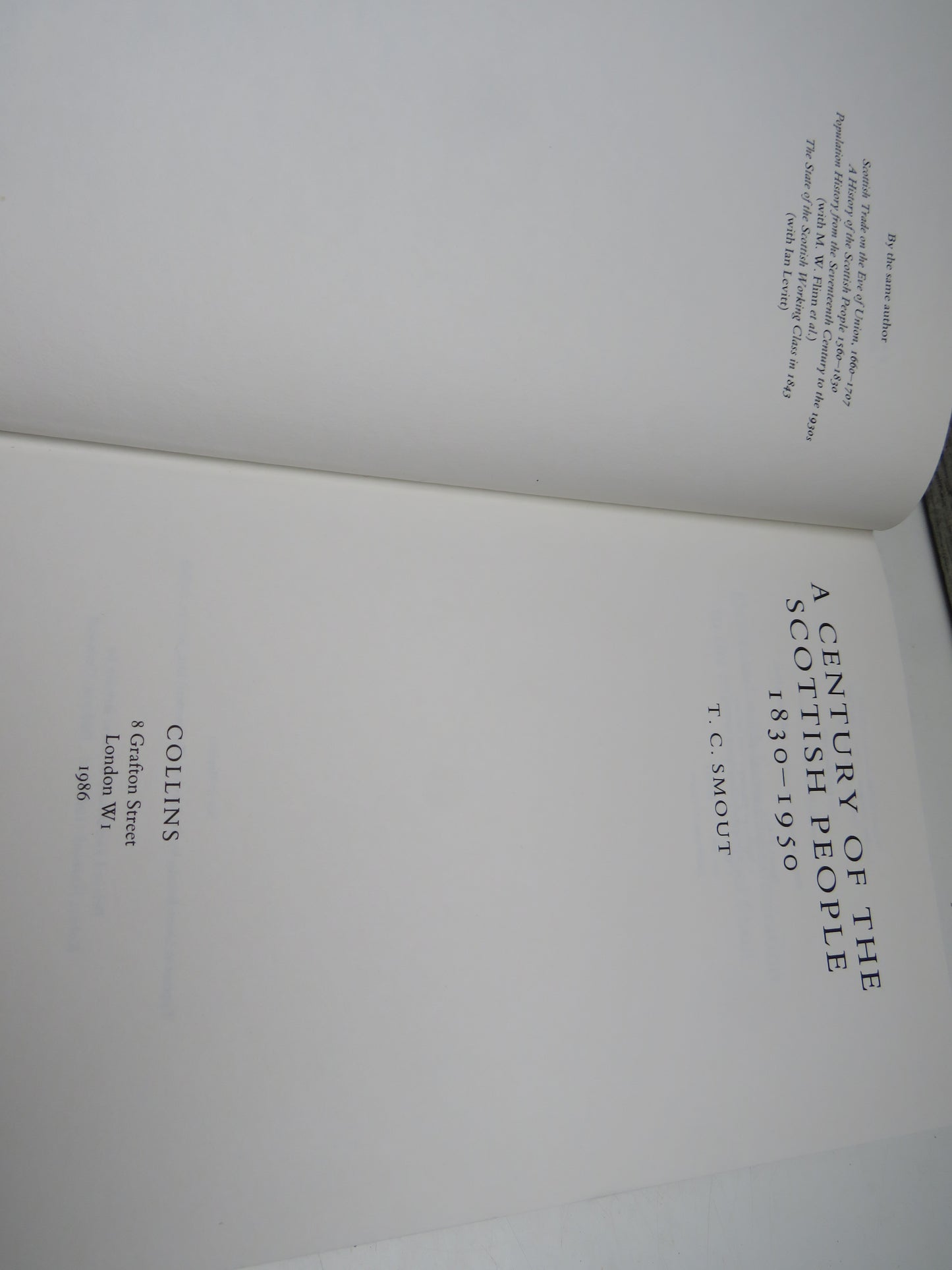A Century of the Scottish People 1830-1950 By T.C. Smout 1986
