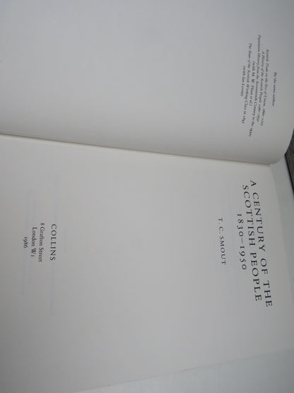 A Century of the Scottish People 1830-1950 By T.C. Smout 1986