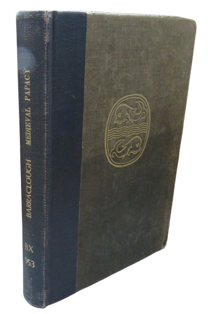 The Medieval Papacy By Geoffrey Barraclough 1968 book front cover