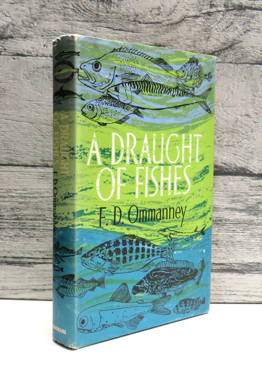 A Draught of Fishes By F.D. Ommanney 1965 1st Edition
