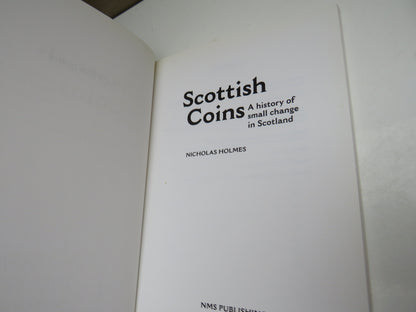 Scottish Coins, A History of Small Change in Scotland by Nicholas Holmes, 1998 book image 5