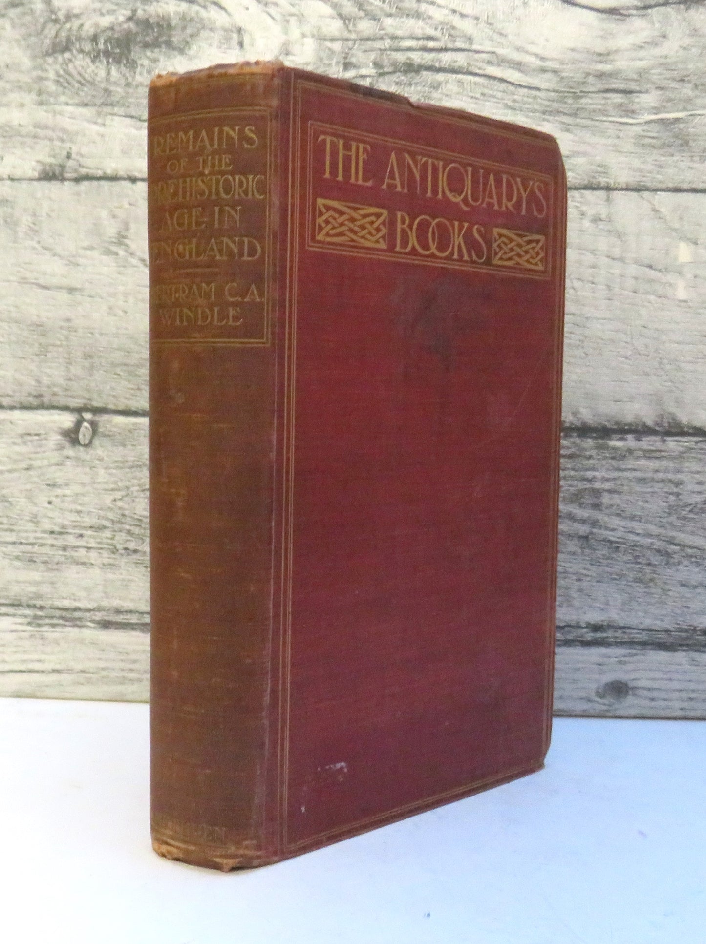 Remains of the Prehistoric Age In England By Bertram C. A. Windle 1904