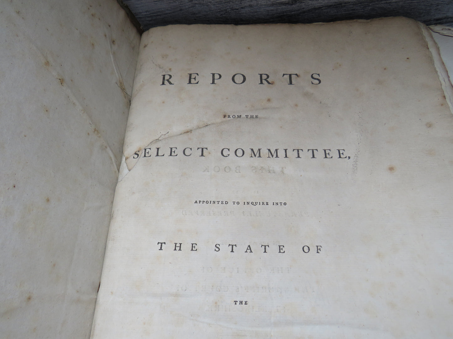 Reports From The Select Committee Appointed To Inquire Into The State of Public Records of the Kingdom Ordered By The House of Commons to be Printed 4th July 1800 For Office Use of The Sheriff's Court of Stirlingshire