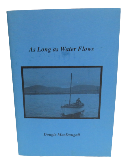 As Long As Water Flows by Dougie MacDougall, 1994