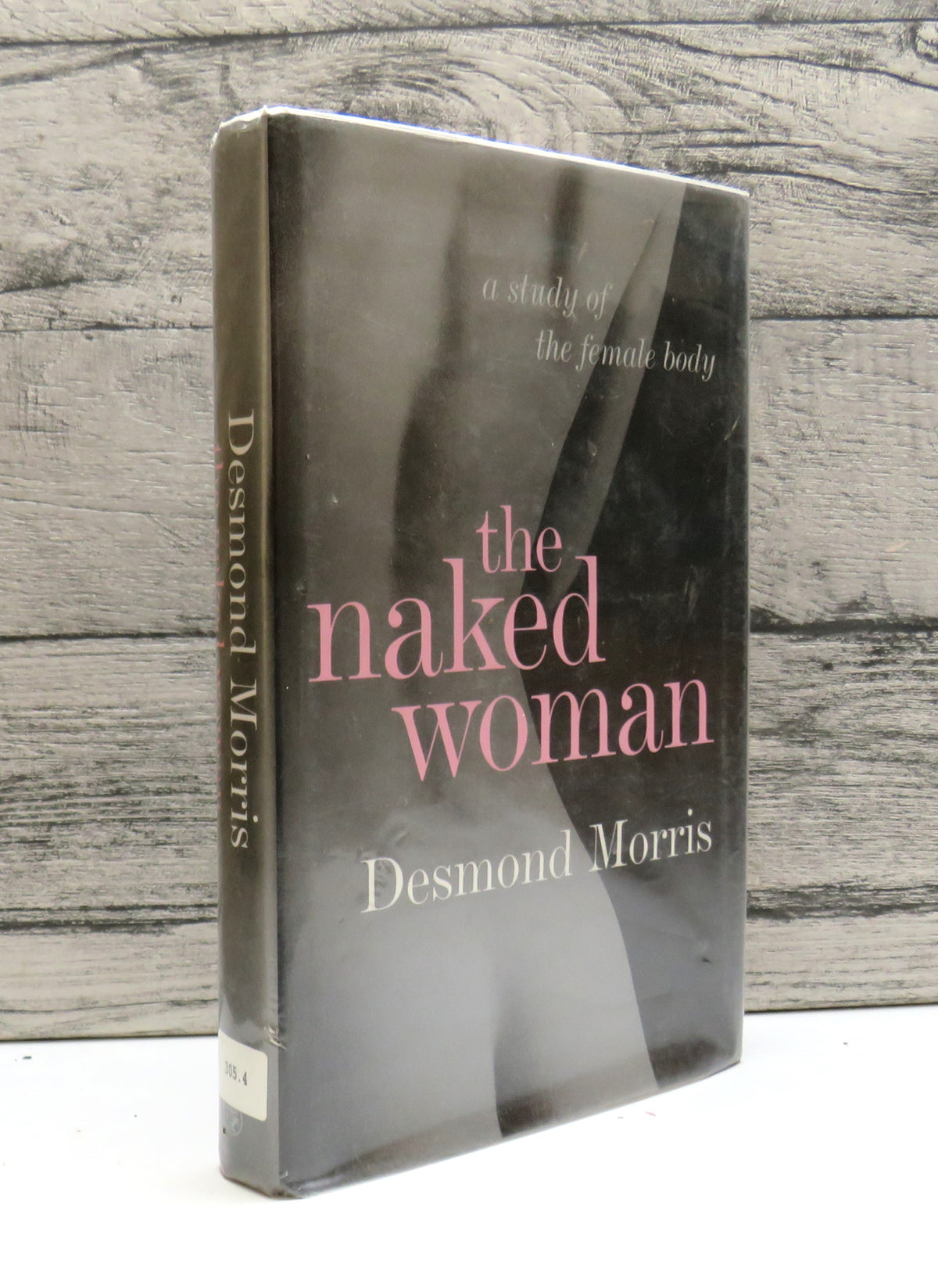 The Naked Woman A Study of the Female Body By Desmond Morris 2004