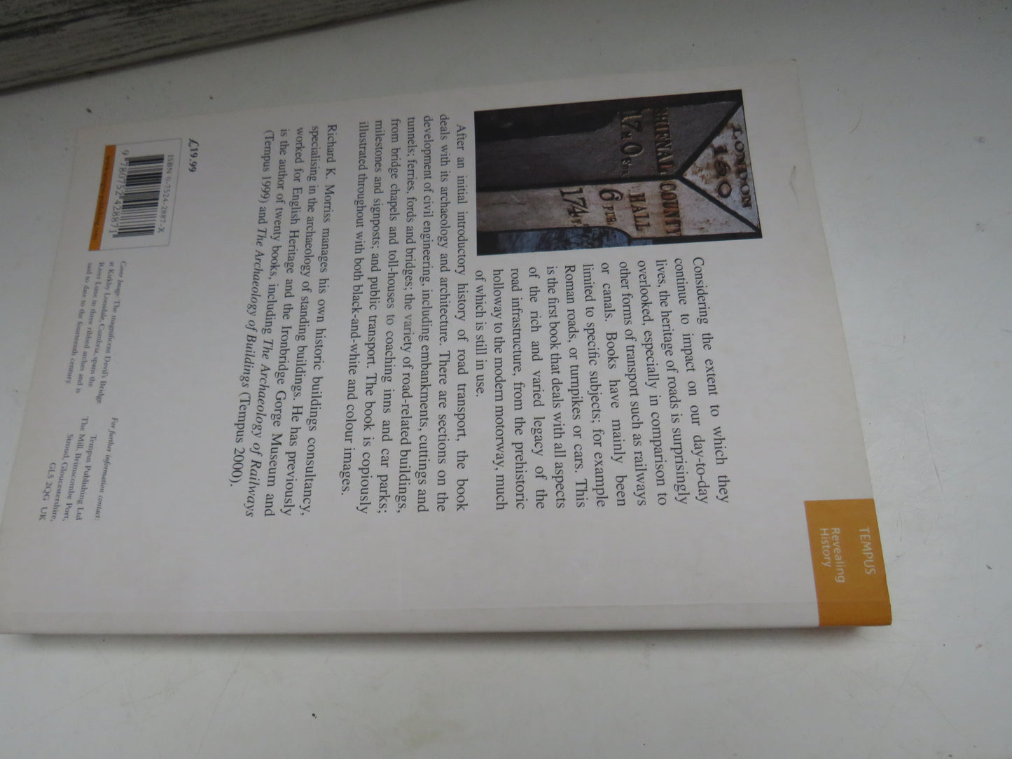 Roads Archaeology and Architecture By Richard K. Morriss 2005