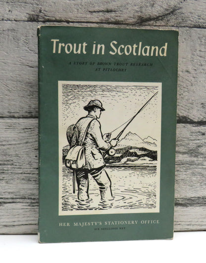 Trout In Scotland A Story of Brown Trout Research At Pitlochry By K.A. Pyefinch 1960