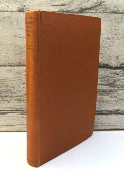 The Autobiography Of A Working Man By Alexander Somerville 1951 book front cover