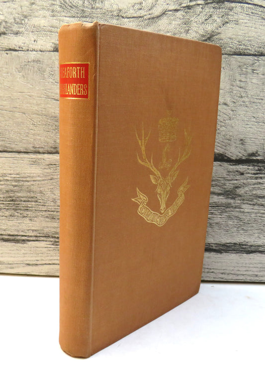 Seaforth Highlanders Edited By Colonel John Sym 1962