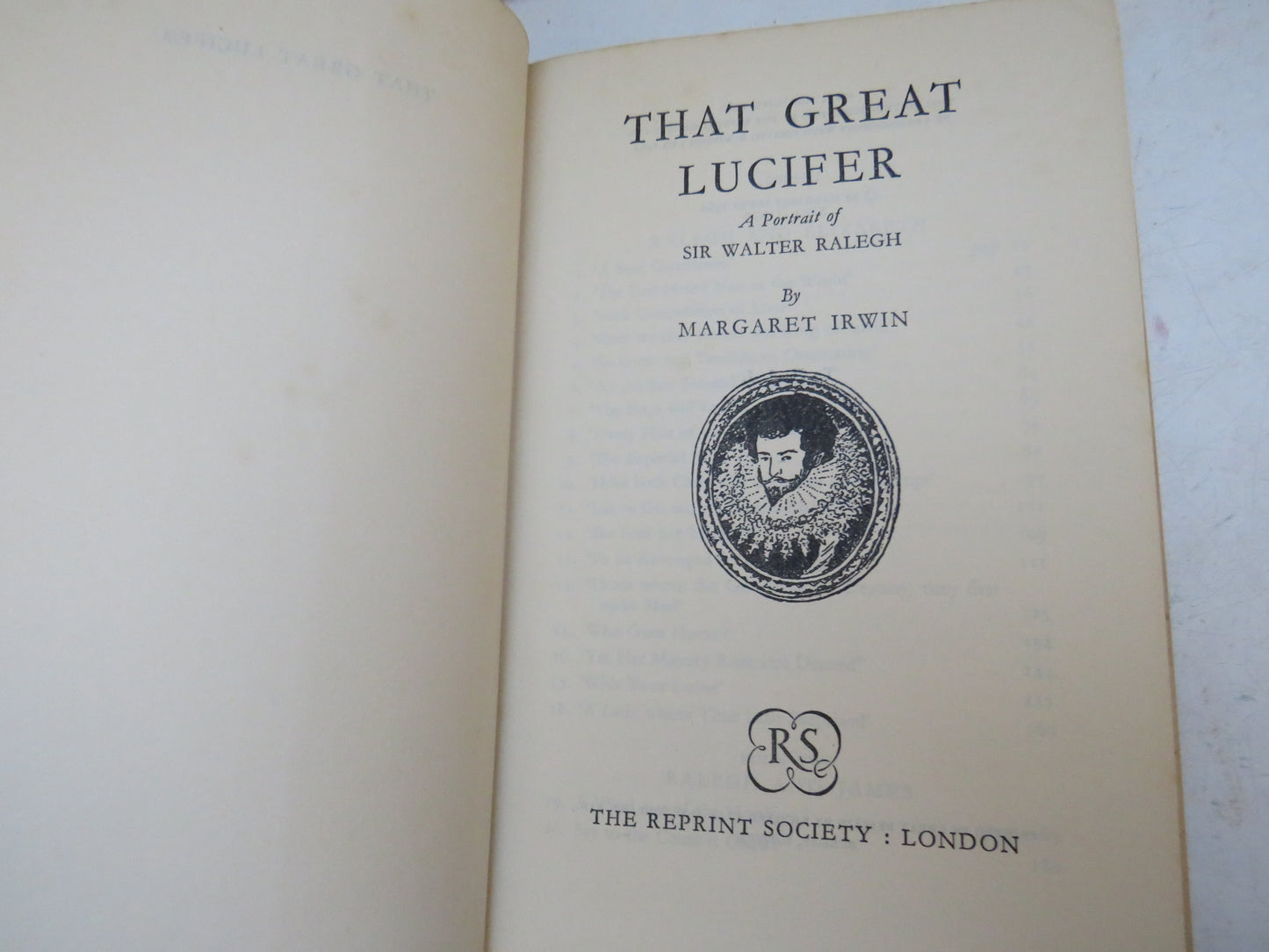 That Great Lucifer A Portrait of Sir William Ralegh By Margaret Irwin 1961