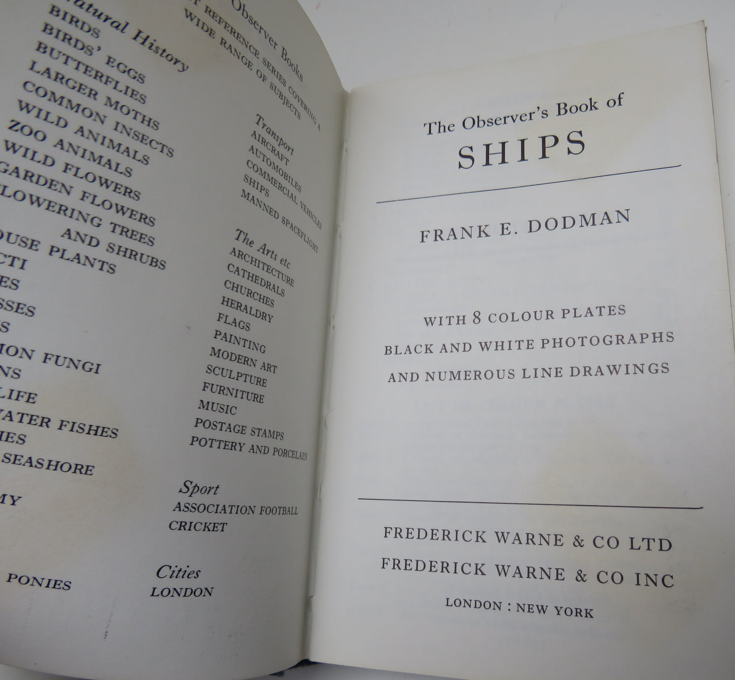 The Observer's Book of Ships by Frank E. Dodman, 1973