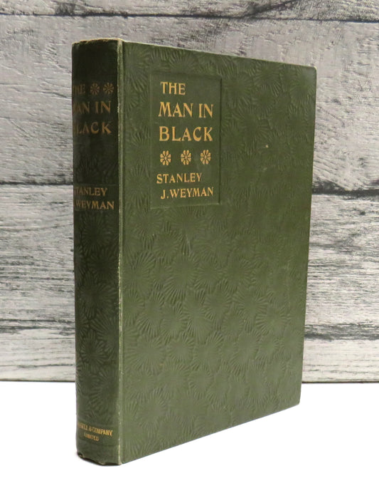 The Man In Black By Stanley J. Weyman 1897