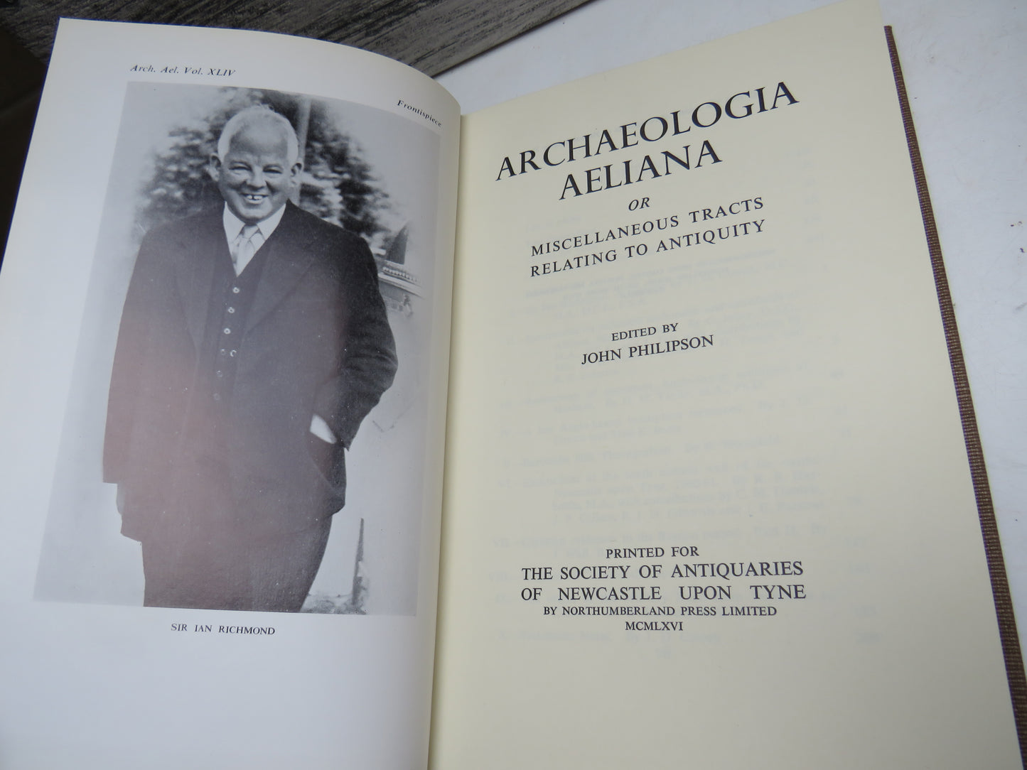 Archaeological Aeliana or Miscellaneous Tracts Relating To Antiquity Edited By John Philipson 1966