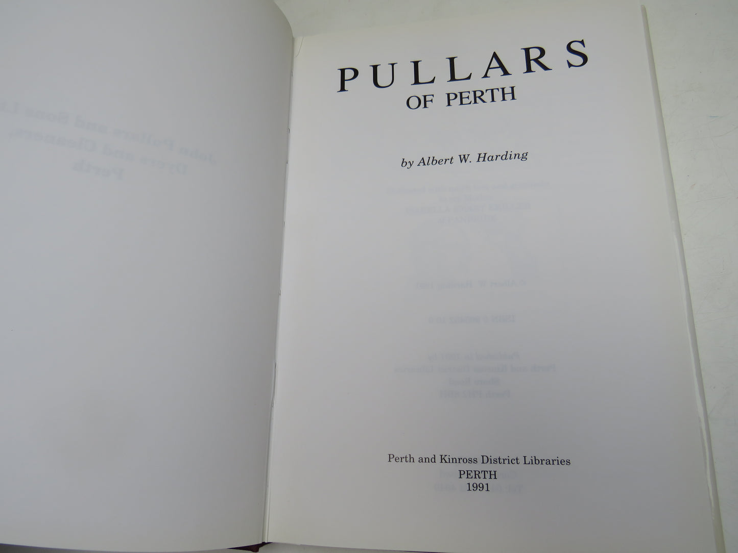 Pullars of Perth By Albert W. Harding 1991