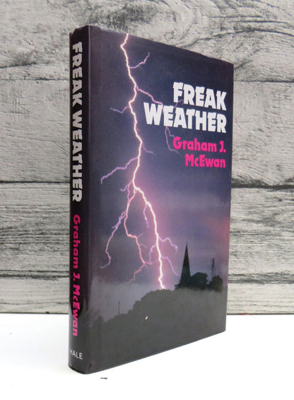 Freak Weather By Graham J. McEwan 1991 book front cover