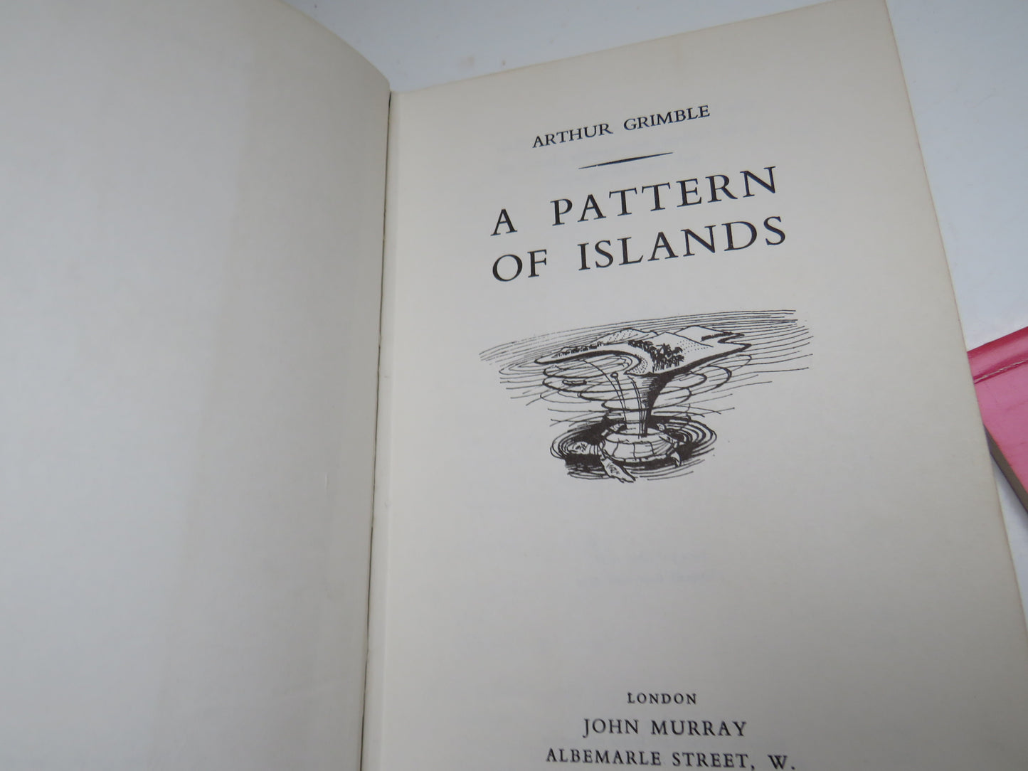 A Pattern of Islands by Arthur Grimble, 1964