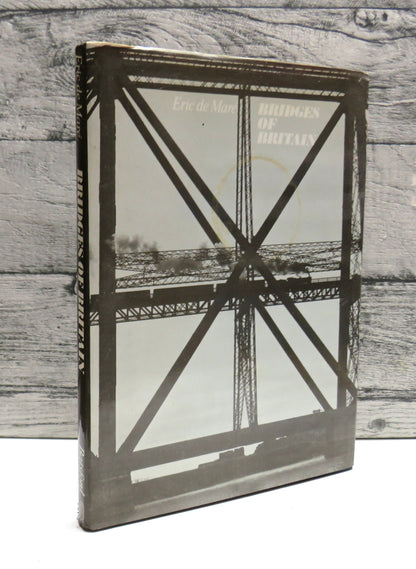 Bridge of Britain By Eric De Mare 1975