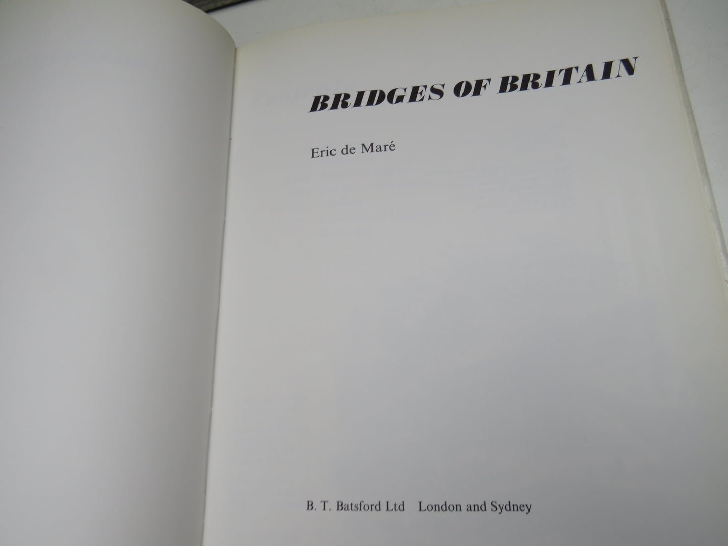 Bridge of Britain By Eric De Mare 1975
