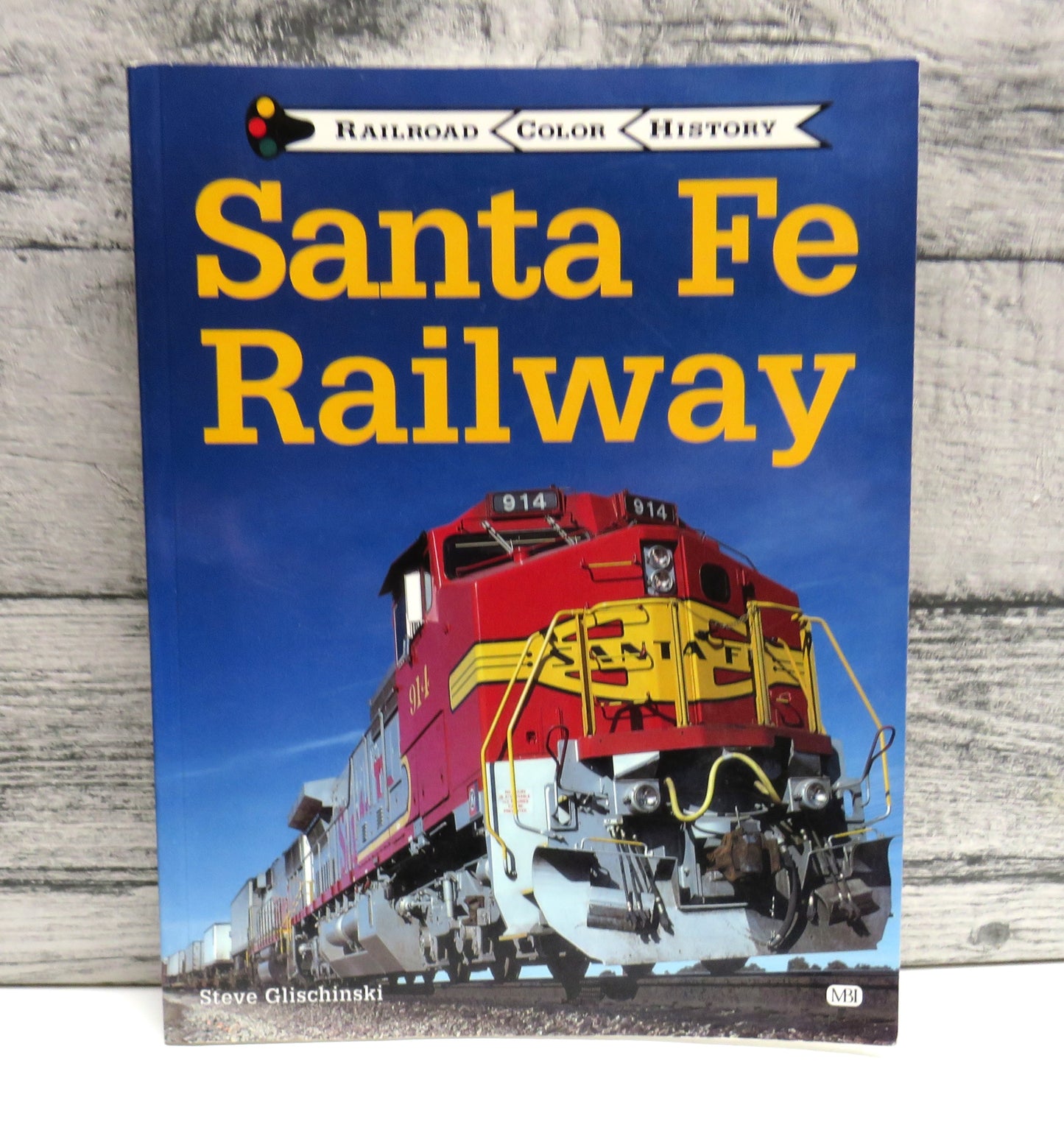 Santa Fe Railway By Steve Glischinski 1997