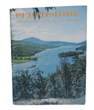 Load image into Gallery viewer, Perthshire, The Official Guide to the County, 1970
