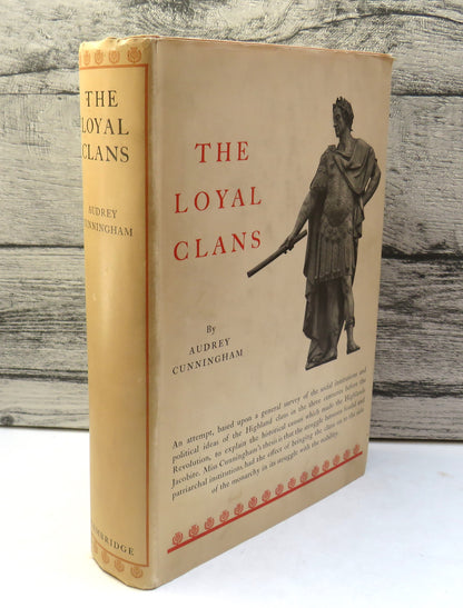 The Loyal Clans By Audrey Cunningham 1932 book front cover