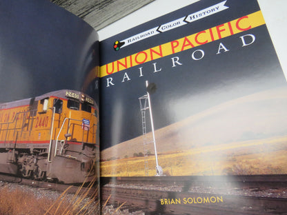 Union Pacific Railroad By Brian Solomon 2000