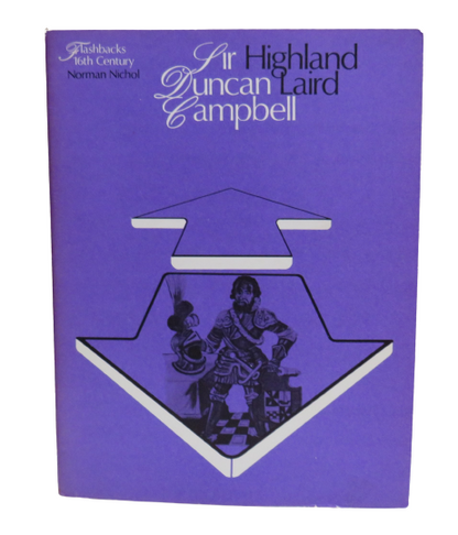 Highland Laird, Sir Duncan Campbell, Flashbacks 16th Century, Norman Nichol, 1973 book front cover