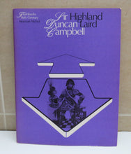 Load image into Gallery viewer, Highland Laird, Sir Duncan Campbell, Flashbacks 16th Century, Norman Nichol, 1973
