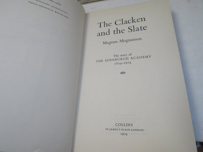 The Clacken and The Slate By Magnus Magnusson The Story Of The Edinburgh Academy 1824-1974 book image 3