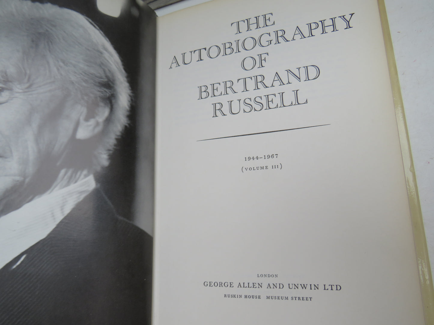 The Autobiography of Bertrand Russell 1944-1967 (Volume III) 1969