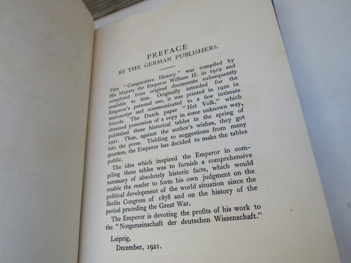 Comparative History 1878-1914 By The Ex-Emperor of Germany Translated By F. Appleby Holt 1921