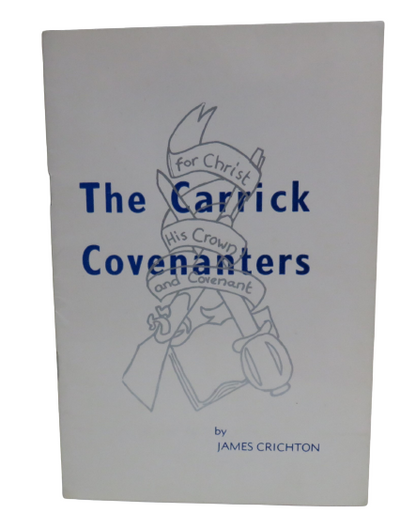 The Carrick Covenanters by James Crichton book front cover