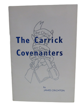 Load image into Gallery viewer, The Carrick Covenanters by James Crichton
