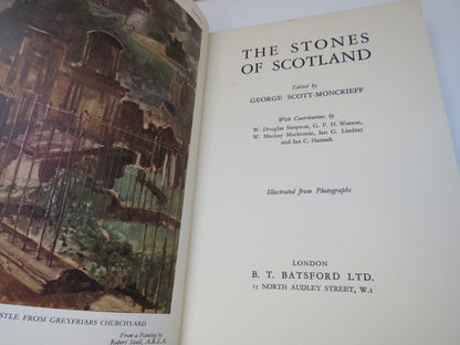 The Stones of Scotland Edited By George Scott-Moncrieff 1938