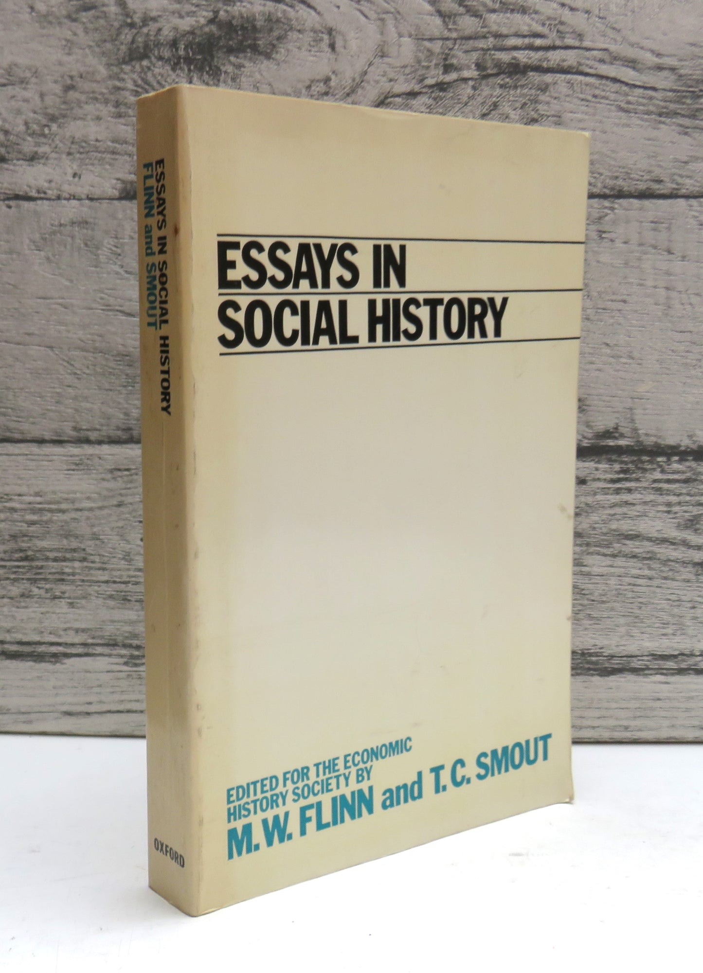 Essays In Social History Edited By M.W. Flinn and T.C. Smout 1974