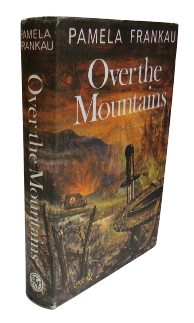 Over The Mountains A Novel By Pamela Frankau 1967 book front cover