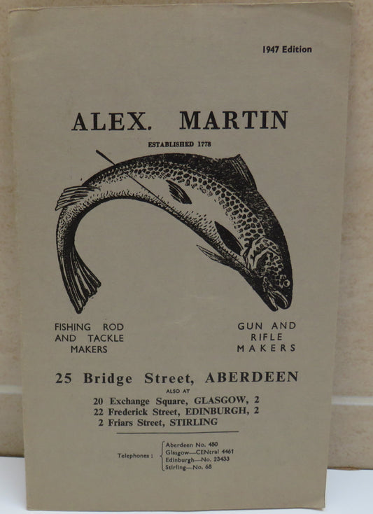 Alex Martin Fishing Rod & Tackle Makers Aberdeen, Glasgow, Edinburgh, Stirling 1947 Catalogue