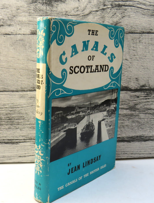 The Canals of Scotland By Jean Lindsay With Plates and Maps 1968