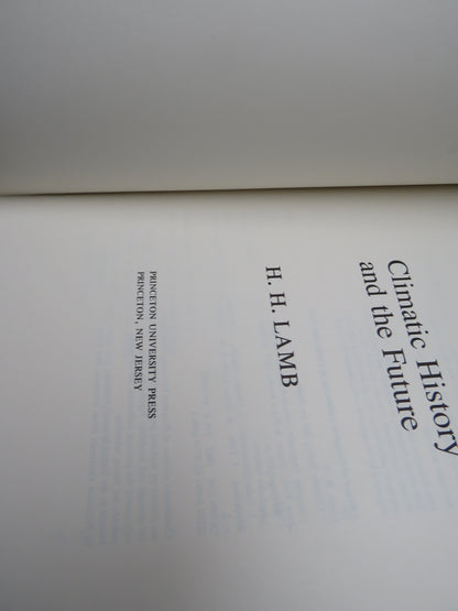 Climate History and the Future By H.H. Lamb 1984