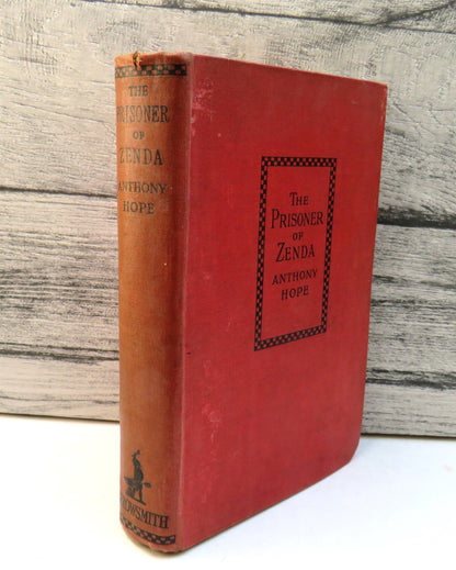 The Prisoner of Zenda Being The History of Three Months In The Life of An English Gentleman By Antho book front cover