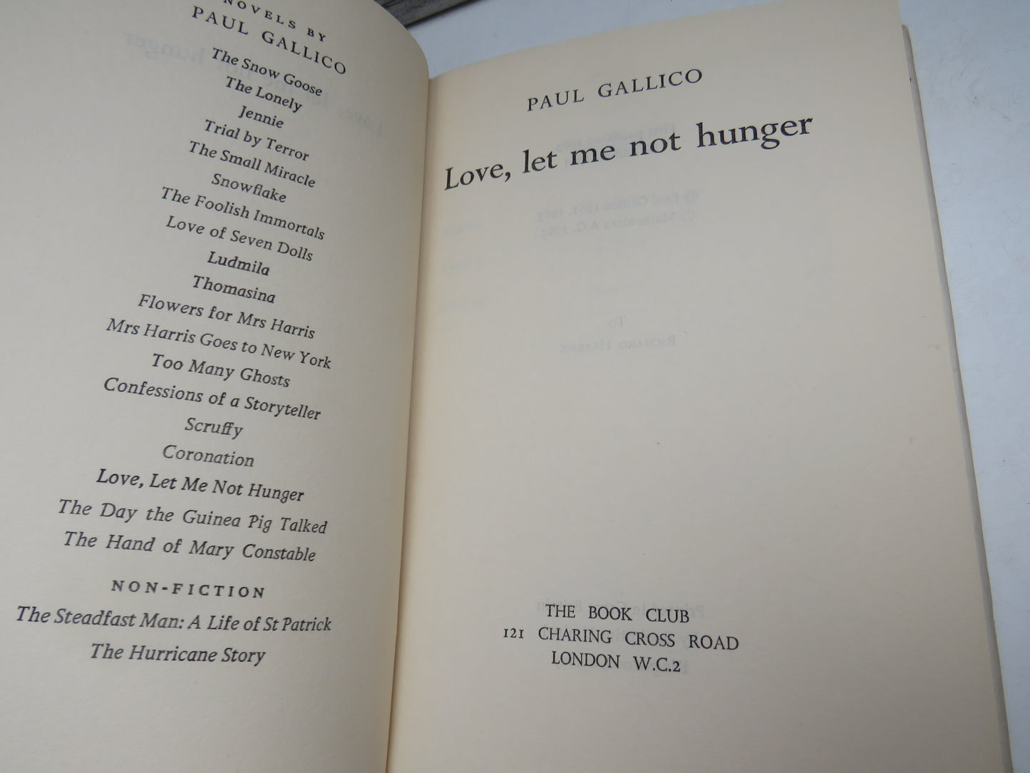 Love, Let Me Not Hunger By Paul Gallico 1964