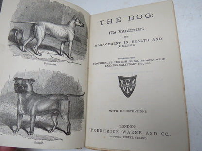 The Dog: Its Varieties and Management In Health and Disease
