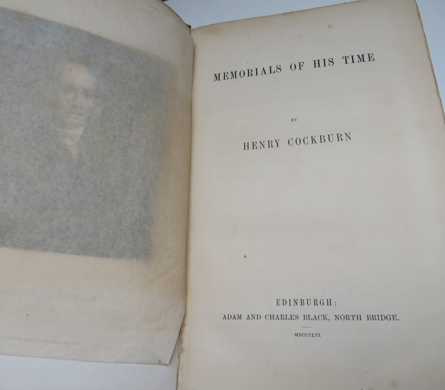 Memorials Of His Time by Henry Cockburn, 1856